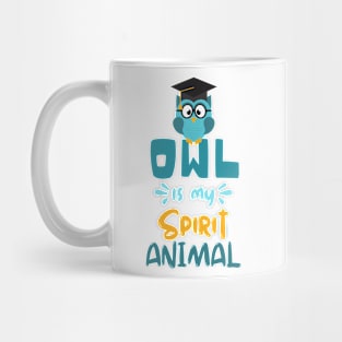 Owl Is My Spirit Animal, Cute Reading Funny Owl Mug